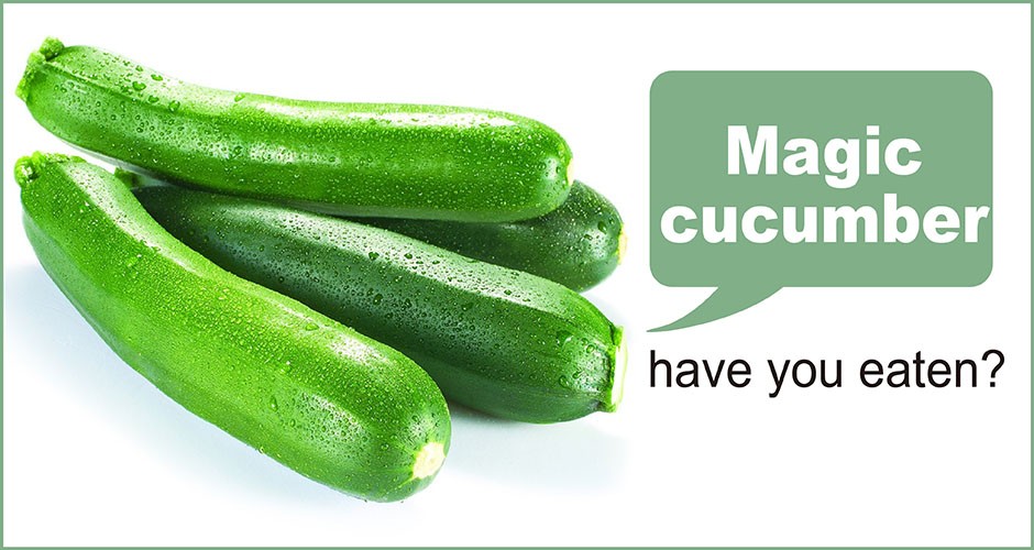 Magic cucumber: have you eaten?